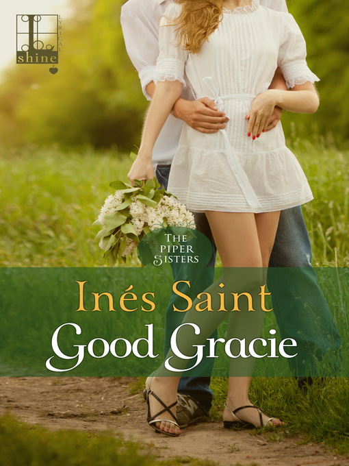 Title details for Good Gracie by Inés Saint - Available